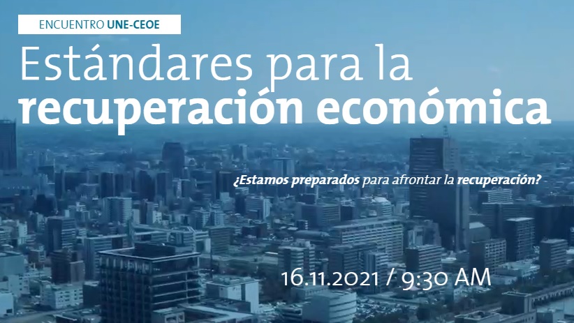 Lee más sobre el artículo AFME participa en el Encuentro UNE-CEOE Estándares para la recuperación económica