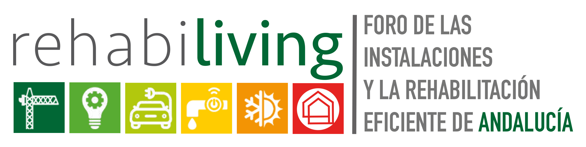 Lee más sobre el artículo REHABILIVING, Foro de las Instalaciones y la Rehabilitación Eficiente de Andalucía
